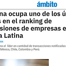 Argentina ocupa uno de los ltimos puestos en el ranking de megafusiones de empresas en Amrica Latina